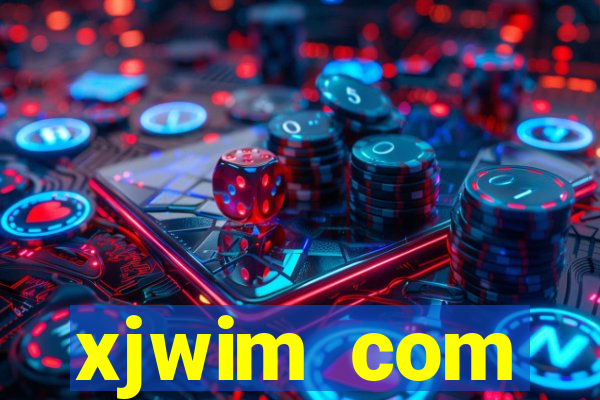 xjwim com plataforma login